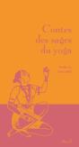 Contes Des Sages Du Yoga - Preview