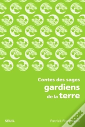 Contes Des Sages Gardiens De La Terre