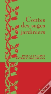 Capa do artigo Contes Des Sages Jardiniers
