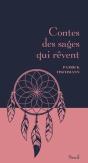 Contes Des Sages Qui Rêvent - Preview