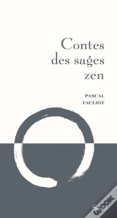Contes Des Sages Zen