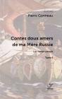 Contes Doux Amers De Ma Mère Russie Tome 1 : Les Temps Passés - Preview