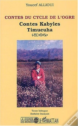 Capa do artigo Contes Du Cycle De L'Ogre ; Contes Kabyles ; Timucuha