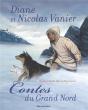 Contes Du Grand Nord - Preview