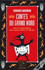 Capa do artigo Contes Du Grand Nord, Recits Traditionnels Des Peuples Inuits Et Indiens