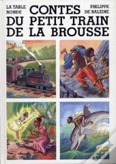 Contes Du Petit Train De La Brousse