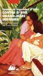 Contes D'Une Grand-Mère Indienne - Preview