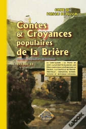 Contes Et Croyances Populaires De La Brière T.2
