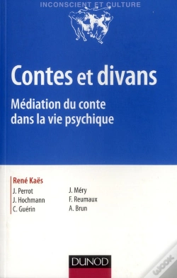 Capa do artigo Contes Et Divans ; Médiation Du Conte Dans La Vie Psychique (4e Édition)