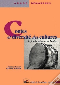 Capa do artigo Contes Et Diversité Des Cultures ; Le Jeu Du Meme Et De L'Autre