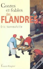 Contes Et Fables Des Flandres