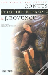 Contes Et Faceties Des Enfants De Provence
