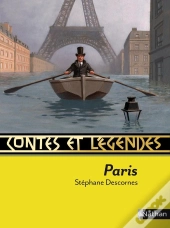 Contes Et Légendes : Contes Et Légendes De Paris