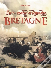 Contes Et Legendes De Bretagne (Les)