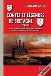 Contes Et Légendes De Bretagne Tome 3