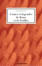 Contes Et Légendes De Fleurs Et De Feuilles - Preview