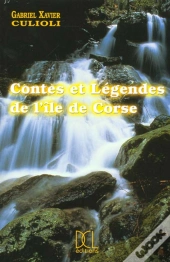 Contes Et Legendes De L'Ile Corse