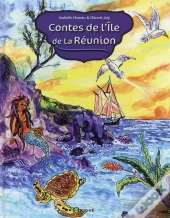 Contes Et Légendes De L'Île De La Réunion