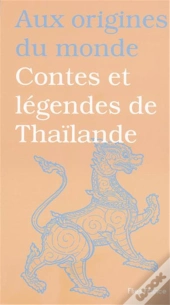 Contes Et Légendes De Thaïlande