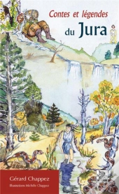 Contes Et Légendes Du Jura