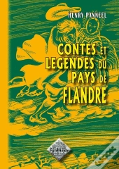 Contes Et Legendes Du Pays De Flandre