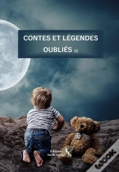 Contes Et Légendes Oubliés T.2