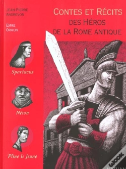 Capa do artigo Contes Et Legendes T.36; Des Héros De La Rome Antique