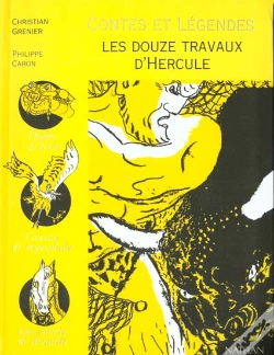 Capa do artigo Contes Et Legendes T.4; Les Douze Travaux D'Hercule