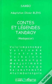 Contes Et Légendes Tandroy (Madagascar)