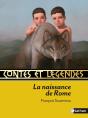 Contes Et Légendes Tome 6 : La Naissance De Rome - Preview