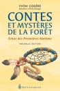 Contes Et Mysteres De La Foret Echos Des Premieres Nations 2e Ed. - Preview
