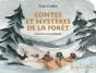Contes Et Mystères De La Forêt ; L'Aventure Amérindienne - Preview
