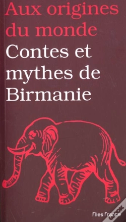 Capa do artigo Contes Et Mythes De Birmanie