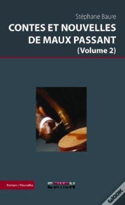Capa do artigo Contes Et Nouvelles De Maux Passant (Volume 2)