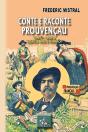 Contes Et Racontes Prouvençaus T.1 ; Prose Et Nouvelle Prose D'Almanach - Preview