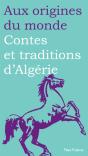 Contes Et Traditions D'Algerie - Preview