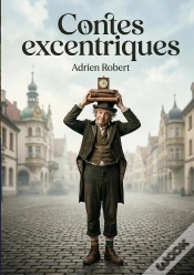 Capa do artigo Contes Excentriques - Les Contes D Adrien Robert Une