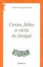 Contes, Fables Et Récits Du Sénégal - Preview