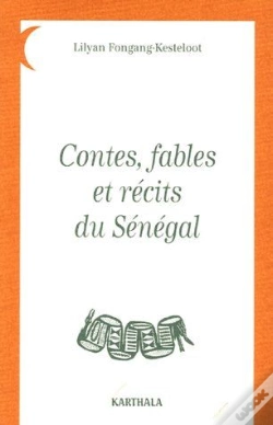 Capa do artigo Contes, Fables Et Récits Du Sénégal
