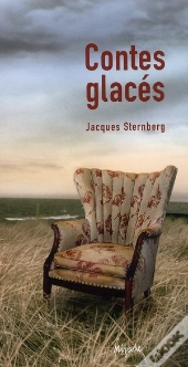 Contes Glacés ; Intégrale