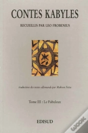 Capa do artigo Contes Kabyles T.3 ; Le Fabuleux