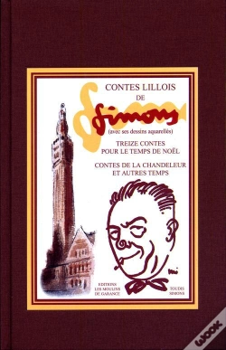 Capa do artigo Contes Lillois ; Treize Contes Pour Le Temps De Noël ; Contes De La Chandeleur Et Autres Temps