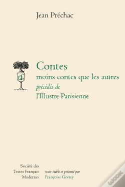 Capa do artigo Contes Moins Contes Que Les Autres ; L'Illustre Parisienne