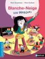 Contes Pas Classiques - Blanche Neige... Ou Presque ! - Preview