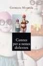 Contes Per A Nenes Dolentes - Preview