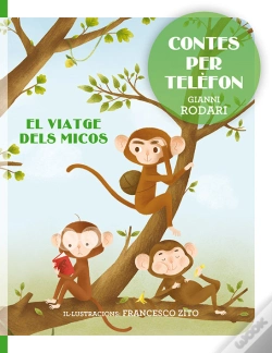 Capa do artigo Contes Per Telèfon - El Viatge Dels Micos