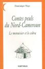 Contes Peuls Du Nord-Cameroun ; Le Menuisier Et Le Cobra - Preview