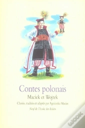 Contes Polonais ; Maciek Et Wojtek