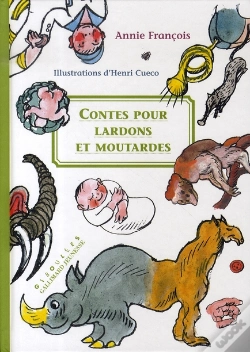 Capa do artigo Contes Pour Lardons Et Moutardes
