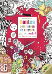 Contes Pour Mines De Crayons Qui Ne Veulent Pas Tourner En Rond